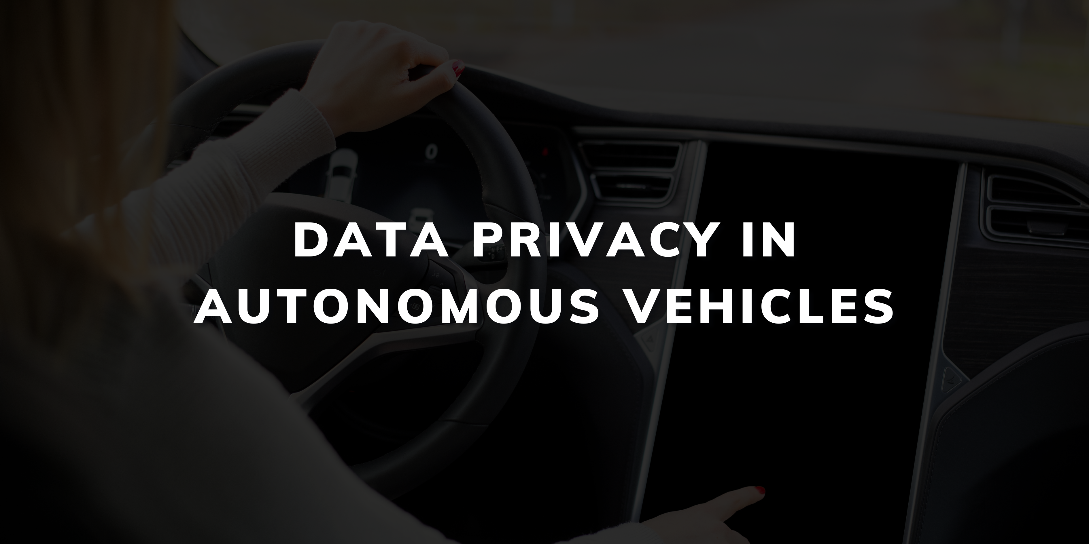 Data Privacy in Autonomous Vehicles